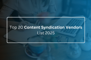 Content Syndication Vendors