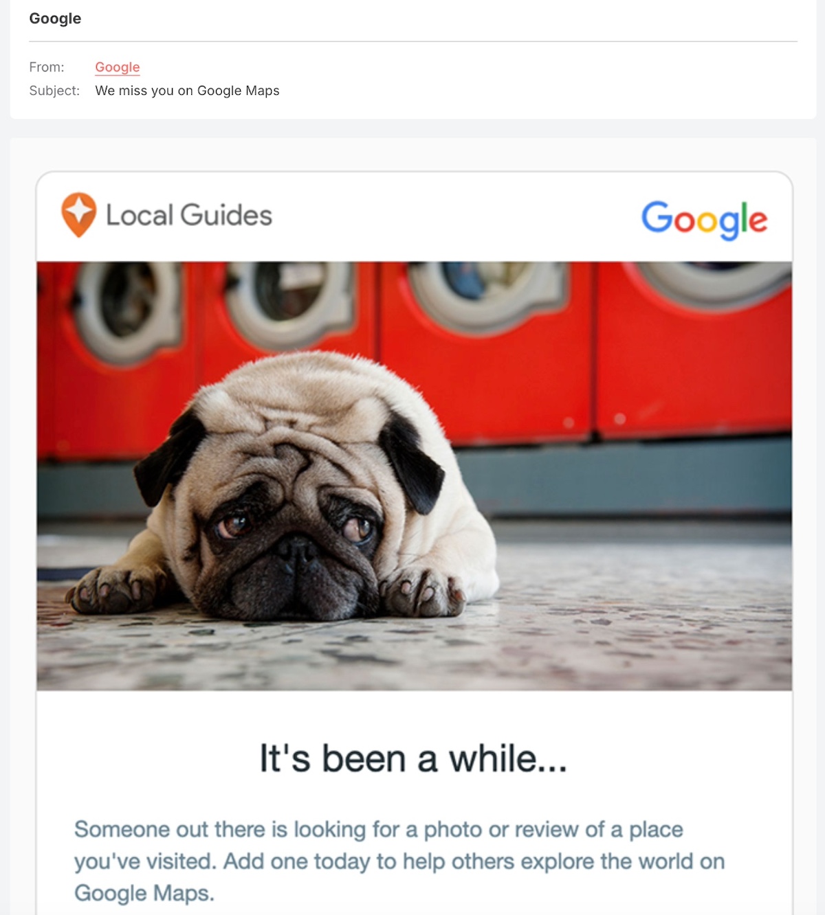 Google we miss you re engagement email 
