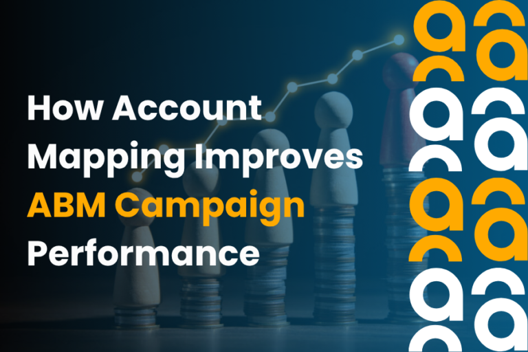 How Account Mapping Improves ABM Campaign Performance